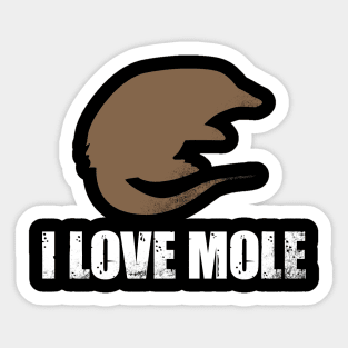 I Love Mole Sticker